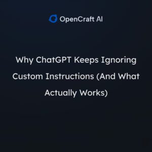 ChatGPT Not Following Instructions? Here’s the Fix (+ Better Alternative That Actually Listens)