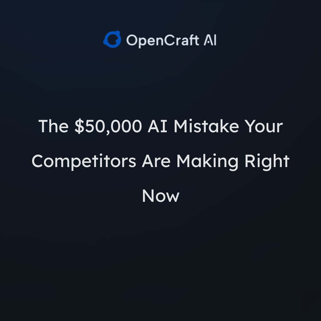 The 50,000 AI Mistake Your Competitors Are Making Right Now