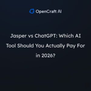 Jasper vs ChatGPT: Which AI Tool Should You Actually Pay For in 2026?